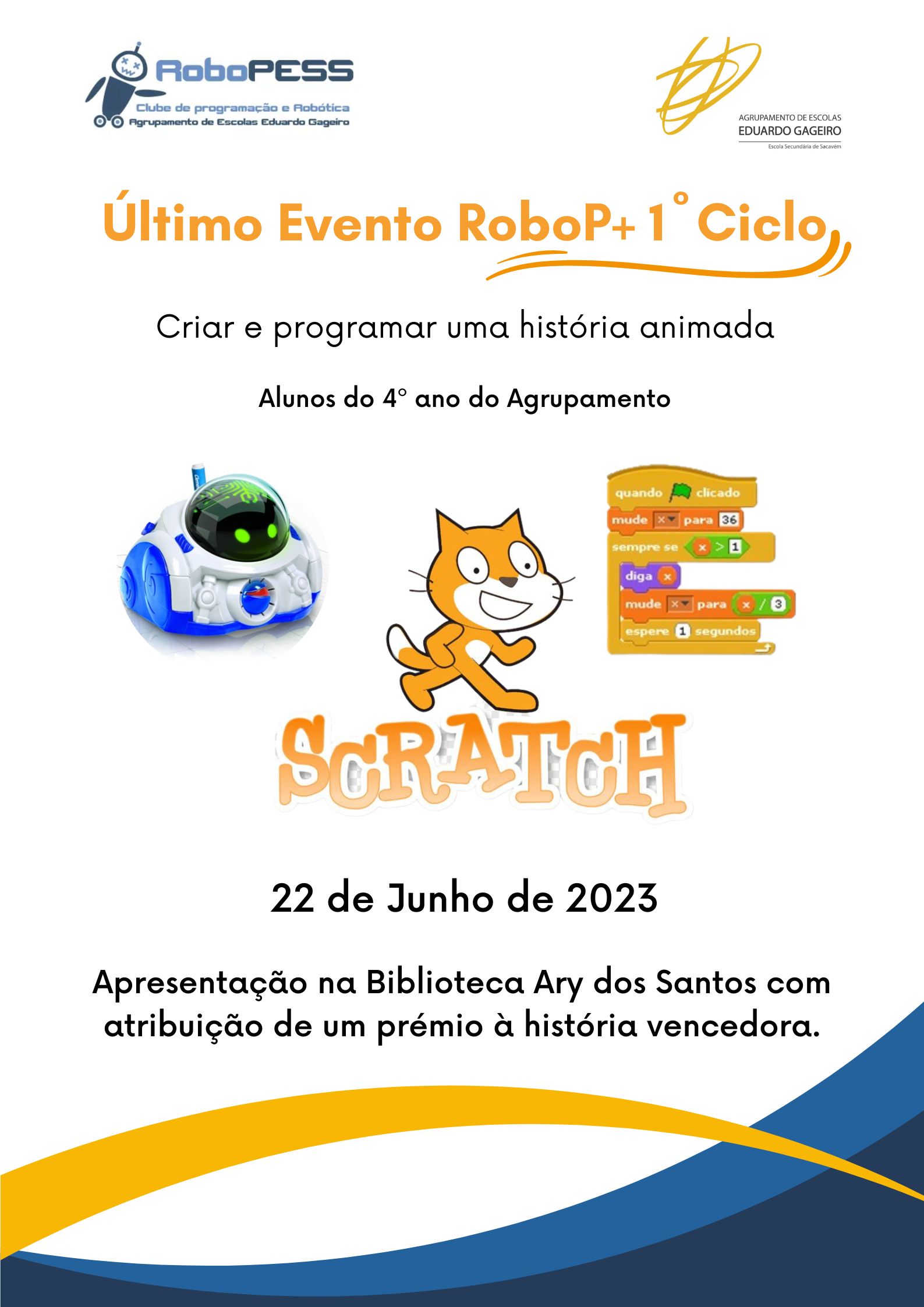 Read more about the article Evento RoboPESS 1ºCiclo